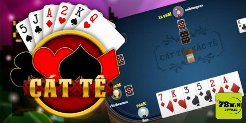 Game bài catte tại nhà cái 78WIN